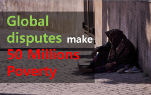 A STEP TOWARDS PEACE 50 millions Poverty : This is Because of Our Conflict.   