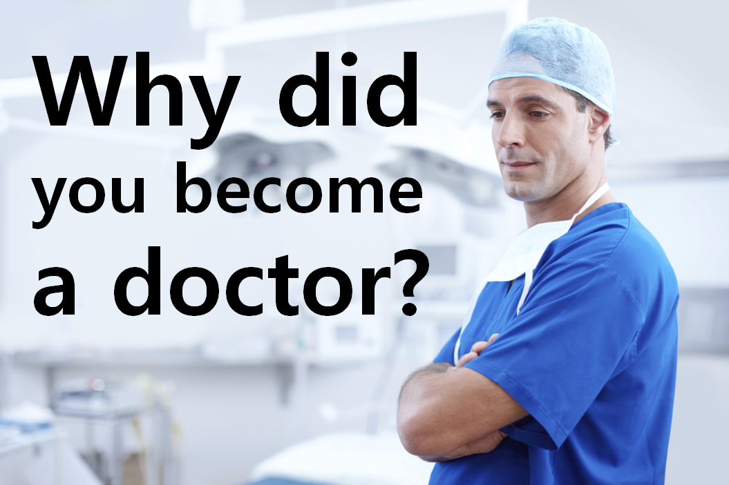 why to become doctor