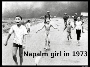 A STEP TOWARDS PEACE [Phan Thi Kim Phuc] Vietnam Napalm Girl For a Peaceful Future! Vietnam Napalm Girl Pulitzer Prize Phan Thi Kim Phuc pain medicine Kim Phúc Foundation Kim Phúc Friedrich Nietzsche AP photographer Nick Ut   