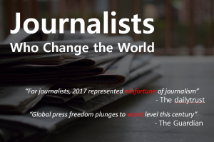 A STEP TOWARDS PEACE Journalists Who Change the World World Peace World Alliance of Religions’ Peace (WARP) Summit the Guardian the duty of journalism the Conference for Global Peace Media Network Restoration of Light journalists international NGO International Federation of Journalists IFJ HWPL Heavenly Culture flow of journalism dailytrust change my future   