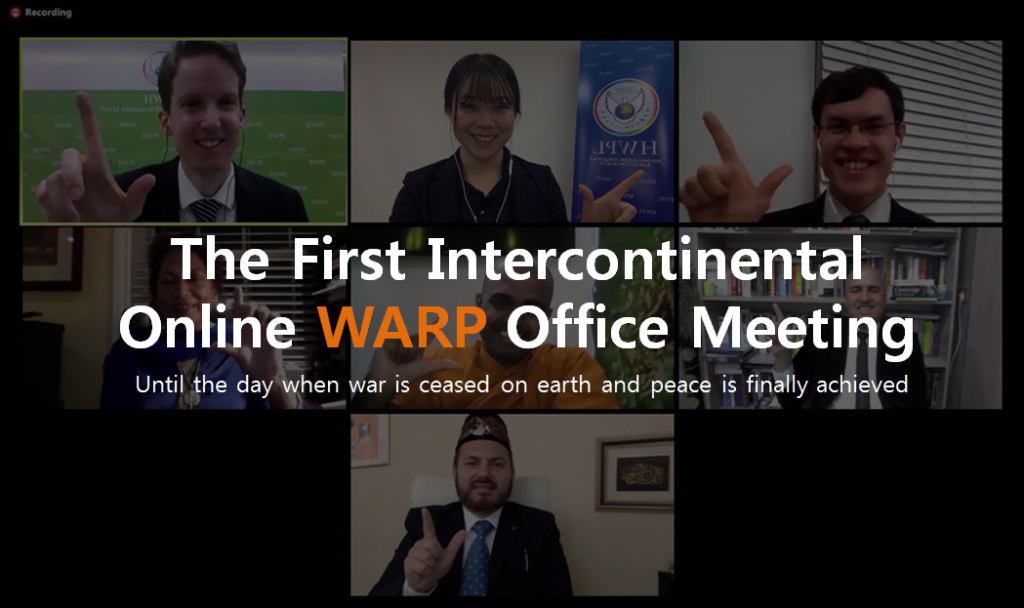 A STEP TOWARDS PEACE The 5th HWPL Intercontinental Online WARP Office Meeting "What Religious Texts Tell You" #1 WARP_Office ReligiousText Manheelee HWPL Intercontinental WARP Office Meeting HWPL Creation   