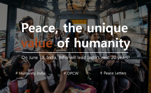 A STEP TOWARDS PEACE Humanity India : Who Will Lead India’s NEXT? peace letters peace as legacy Man Hee Lee Legislate Peace Campaign IWPG IPYG international law HWPL Humanity India DPCW Declaration of World Peace All India Human Rights Association   