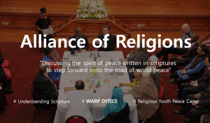 A STEP TOWARDS PEACE 3 Peace Initiative : WARP Office, Alliance of Religions WARP Summit WARP OFFICE scriptures Religious Youth Peace Camp Peace messengers of peace HWPL DPCW Alliance of Religions 3 Peace Initiative   