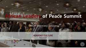 A STEP TOWARDS PEACE 2018 HWPL World Peace Summit: 4th Anniversary of the WARP Summit WARPSummit2018 Urge presidents UN Seychelles Paula Lorena Rodriguez Lima PARLACEN PAP Pan African Parliament (PAP) Pan African Parliament MOU Man Hee Lee letters to presidents Legislate Peace Campaign Law for Peace IPYG peace letter campaign IPYG international leaders HWPL Peace Advisory Council HWPL International Law Peace Committee HWPL eSwatini DPCW Chairman Man Hee Lee Central American Parliament 918 WARP 4th Anniversary of the WARP Summit 29thWorldPeaceTour 2018 HWPL World Peace Summit 2018 African Leaders of Peace Summit 2018 Addis Ababa Summit   