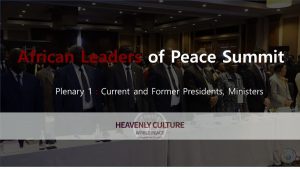 A STEP TOWARDS PEACE African Leaders of Peace Summit : Current and Former Presidents, Ministers #1 WeAreOne WARP Summit WARP OFFICE United Nations the youth ReligiousFreedom Presidents Pray4Peace Plenary PeaceLetter Peaceleader Peacelaw peace biography Nobel Peace Prize Ministers Manheelee leaders of Africa IPYG Card Section HWPL Peace Academy HWPL Day HWPL DPCW_Africa DPCW Declaration of Peace and Cessation of War Chairman Man Hee Lee Africa_Peace African Leaders of Peace Summit African Leaders 29thWorldPeaceTour   