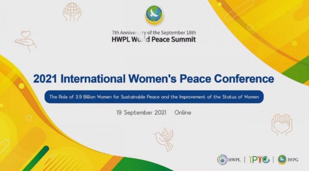 A STEP TOWARDS PEACE 2021 IWPG Peace Conference 'Role of Women' Yoon Hyun Sook Women_role Peace IWPG InternationalWomen_PeaceConfrerence 918 WARP Summit 2021 HWPL World Peace Summit   
