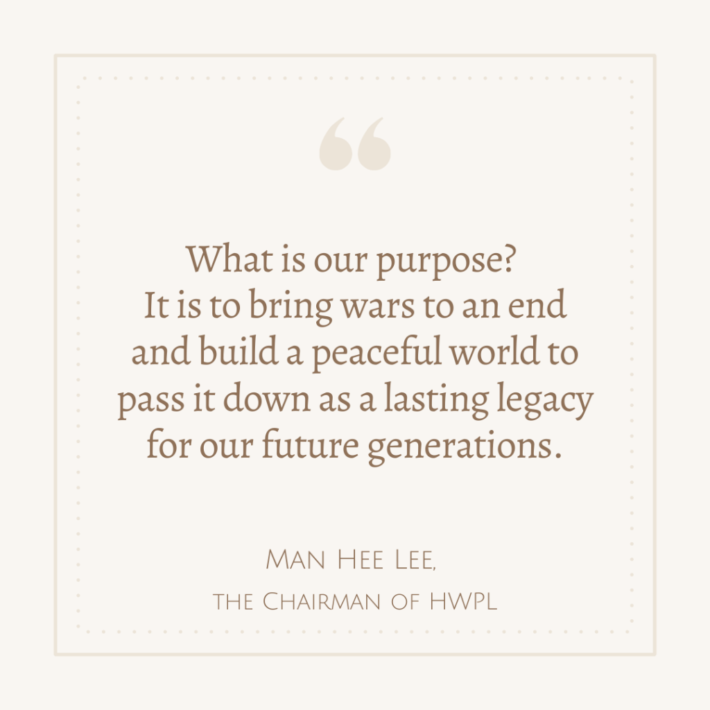 A STEP TOWARDS PEACE Man Hee Lee Quotes: 7th HWPL World Peace Summit WARPsummit_7th Replay Peace manheelee peace quotes Manheelee DPCW 918 WARP Summit 2021 HWPL World Peace Summit   