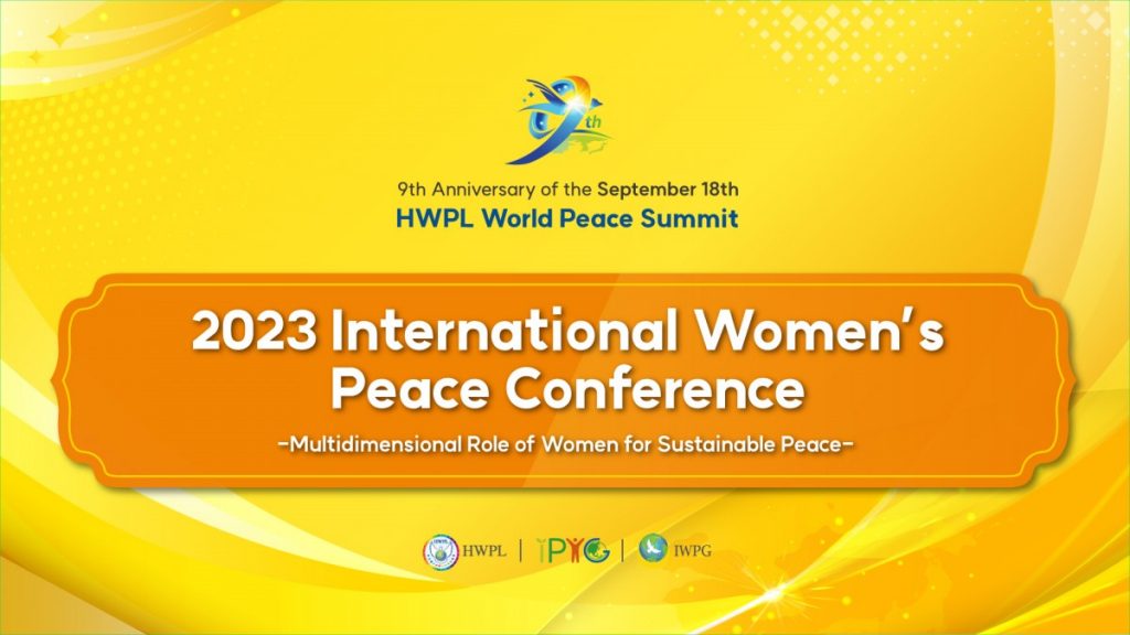 A STEP TOWARDS PEACE 2023 International Women’s Peace Conference mother's love leemanhee hwpl iwpg mother IWPG 918 WARP Summit 2023 HWPL World Peace Summit   